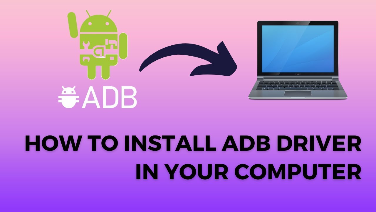 How to install adb drivers on windows 11 install adb drivers youtube