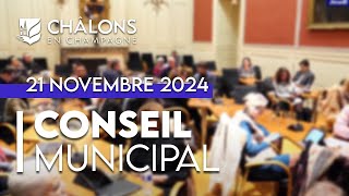 Conseil Municipal en direct - 21 novembre 2024 [Rediffusion]