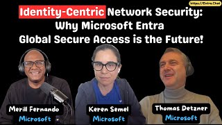 How Microsoft Entra Global Secure Access is changing the game for enterprise network security!