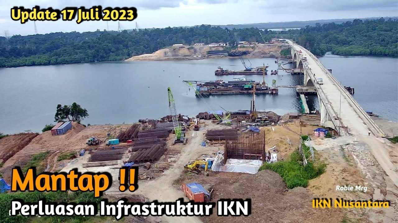 Diperluas Pembangunan Infrastruktur IKN !! Dermaga Logistik IKN Dan ...