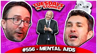 Mental AIDS | Tuesdays With Stories #556 w/ Mark Normand & Joe List