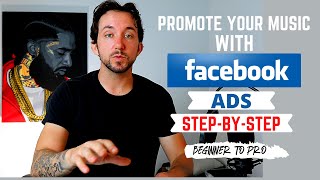 Full Facebook Ads Tutorial For Musical Artists | Music Marketing Guide