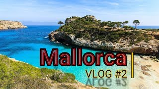 VLOG #2 - Mallorca | Strandolás és kirándulás a hegyekben