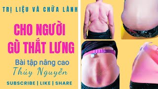 Trị liệu gù thắt lưng: bài tập nâng cao