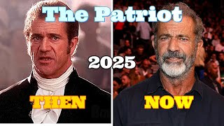 The Patriot, Then And Now, June, 2000 - 2025