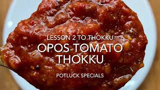 OPOS 1Kg Tomato Thokku