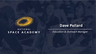 Online Career Conference - Dave Pollard - Spaceport Cornwall Education & Outreach Manager