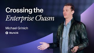 Crossing the Enterprise Chasm - Michael Grinich (2024)