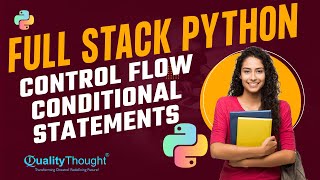 Control Flow Conditional Statements - Introduction to Python | Python Tutorial for Beginners