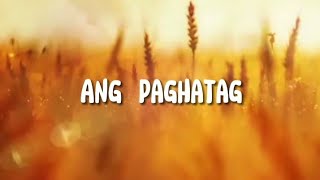 Ang Paghatag |Tithes and Offering song | with Lyrics