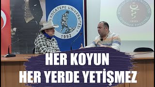 "Her Koyun Her Yerde Yetişmez!" - Küçükbaş Dünyası