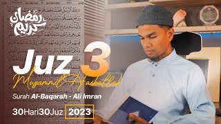 JUZ 3 (2023) - Muzammil Hasballah