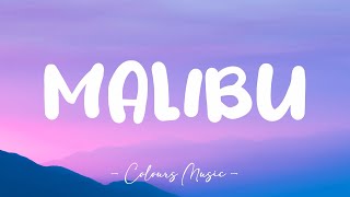 Malibu - Miley Cyrus (Lyrics) 🎼
