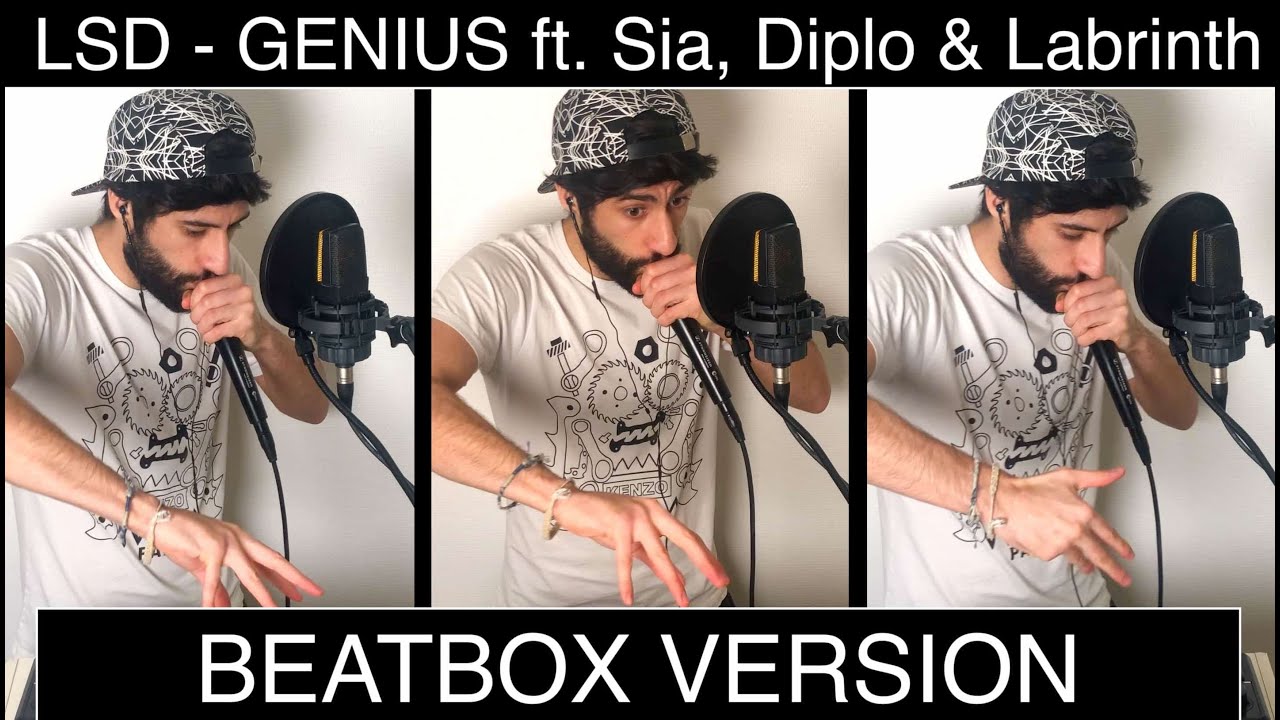 LSD - Genius Ft. Sia, Diplo & Labrinth / Beatbox Cover By MB14 ...