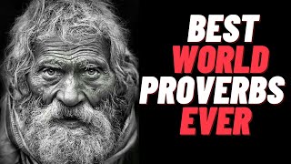 World Proverbs | Best World Proverbs Collection Ever
