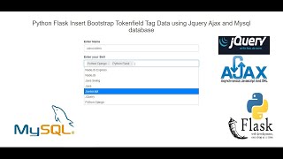 Python Flask Insert Bootstrap Tokenfield Tag Data using Jquery Ajax and Mysql database