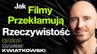 #233 Jak Wygląda Praca Kaskadera? Jak Zrozumiałem Ustawki Kibolskie? Wiedźmin - Maciej Kwiatkowski