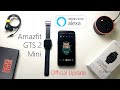 Official | Amazfit | GTS 2 Mini | System Update | Alexa Integrated | Install+Configure | Feb 2021 |