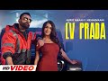 LV Prada (HD Video) | Amrit Maan | New Punjabi Songs 2024 | Latest Punjabi Songs 2024