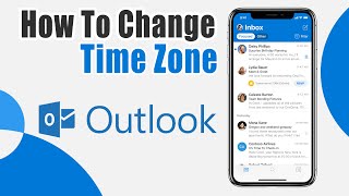 How To Change Outlook Time Zone | Time Zone Settings in Outlook