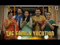 THE FAMILY VACATION | Season 2 | Funny Compilation Video | Web Series | SIT