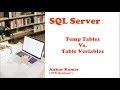 SQL Server - Temp Table Vs. Table Variable