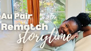 Storytime: Au Pair Rematch Storytime ✨