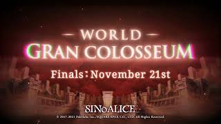 [SINoALICE] WORLD GRAN COLOSSEUM Finals Begin!