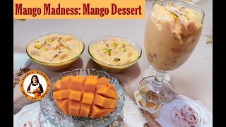 Mango Madness: Delicious Mango Dessert |You must try this Mango Recipe|Easy Mango Dessert