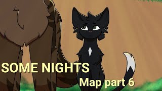SOME NIGHTS map part 6