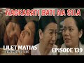 LILET MATIAS ATTORNEY-AT-LAW MEREDITH INATAKI NG ANXIETY ADVANCE EPISODE 139 STORYTELLING