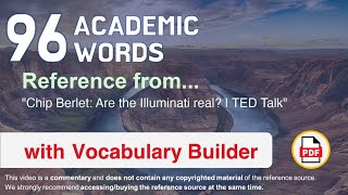 96 Academic Words Ref from "Chip Berlet: Are the Illuminati real? | TED Talk"
