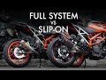 AKRAPOVIC Full system VS Slip on | KTM 390 Duke