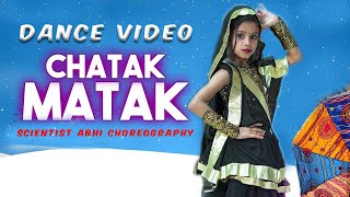 Chatak Matak - Dance video | kanak | Sapna Choudhary | Renuka | New Haryanvi Songs Haryanavi 2020