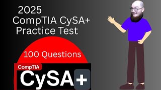 100 CySA Plus CS0-003 Practice Questions (Under 1 Hour)