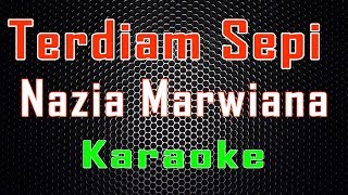 Download Lagu Nazia Marwiana Terdiam Sepi LMusical... MP3 Gratis