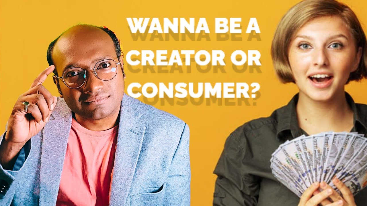 Creator Vs Consumer Unlocking Your Potential Motivation Youtube