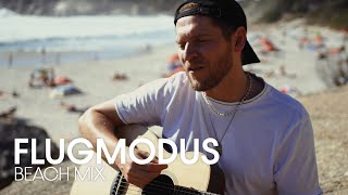 Johannes Oerding – Flugmodus Beach Mix (Clueso Cover | Sing meinen Song 2022)