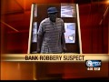 Police seeking WPB bank robber