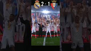 Real Madrid vs Osasuna Copa Del Rey Final 2023 #football #youtube #shorts