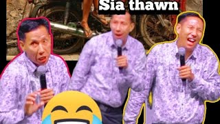 SIA - Thawn Ciam Nuih 😂