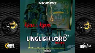 Patcho Pace  - Kicks \u0026 Kreps  (Audio)