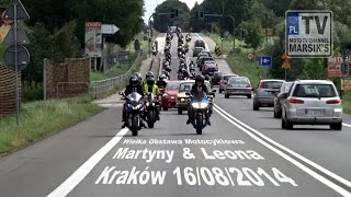 [1/2] Wielka Obstawa Motocyklowa Martyny \u0026 Leona - Kraków 16/08/2014 MARSIK'S TV