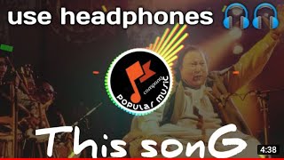 BASS BOOSTED Sochta hu   #nusrat #fateh #Ali #Khan  #use #headphones