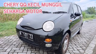 CHERY QQ MOBIL KECIL MUNGIL SEHARGA MOTOR #mobilbekas #jualbelimobil #reviewmobil