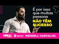 Wendell Carvalho no FIRE 2022 l O seu negócio é do tamanho das suas crenças