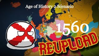 (REUPLOAD) Age of History 2 Scenario  | 1560