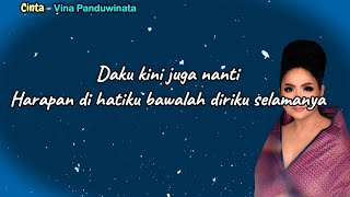 Vina Panduwinata  -  Cinta  [Lirik Lagu]