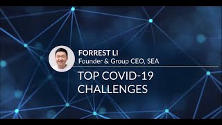 [GIC Insights 2020] Forrest Li: Top COVID-19 Challenges