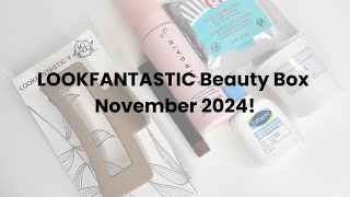 LOOKFANTASTIC November Beauty Box 2024!